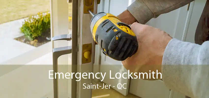 Emergency Locksmith Saint-Jer - QC