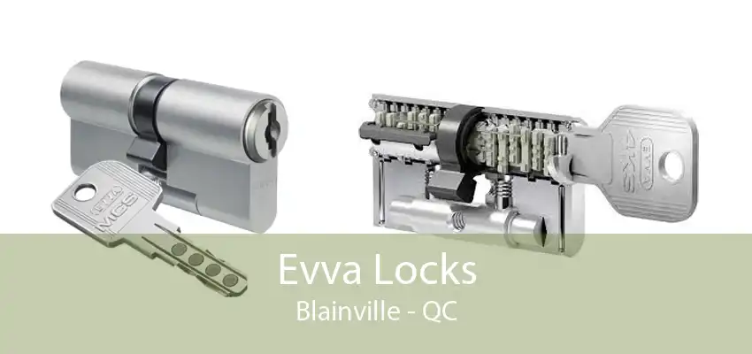 Evva Locks Blainville - QC