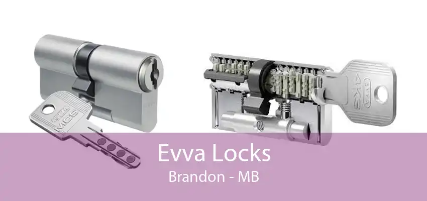 Evva Locks Brandon - MB