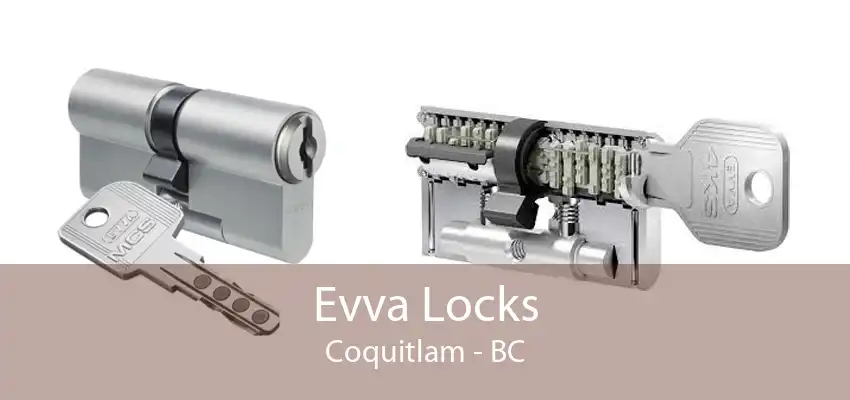 Evva Locks Coquitlam - BC