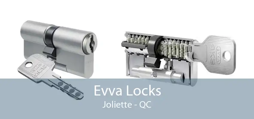 Evva Locks Joliette - QC