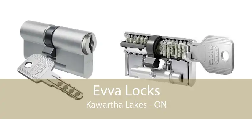 Evva Locks Kawartha Lakes - ON