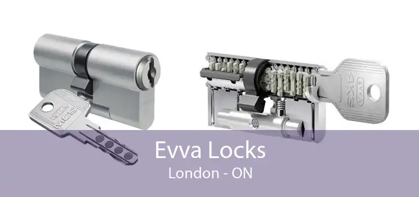 Evva Locks London - ON