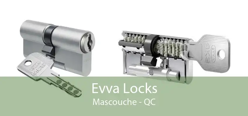 Evva Locks Mascouche - QC