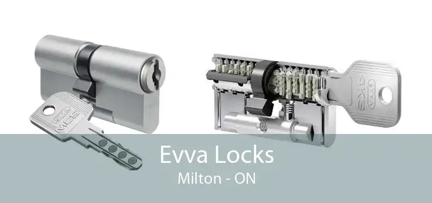 Evva Locks Milton - ON