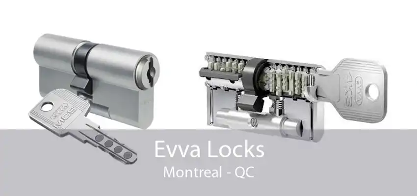 Evva Locks Montreal - QC