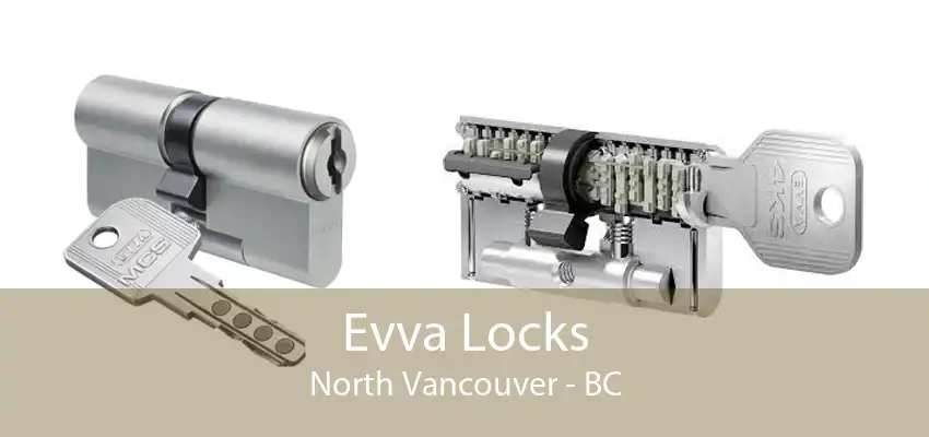 Evva Locks North Vancouver - BC