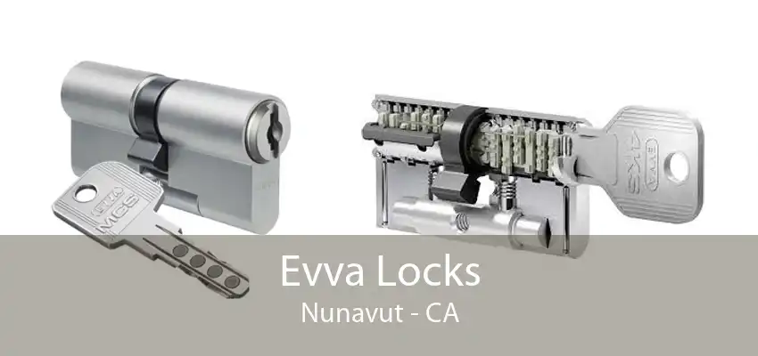 Evva Locks Nunavut - CA