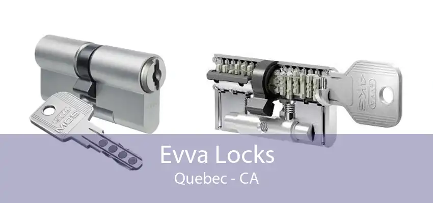 Evva Locks Quebec - CA