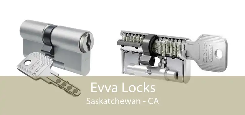 Evva Locks Saskatchewan - CA