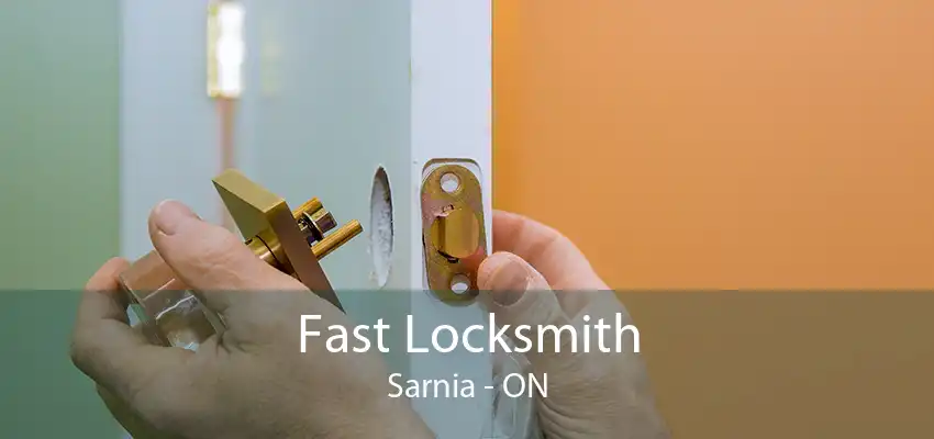 Fast Locksmith Sarnia - ON