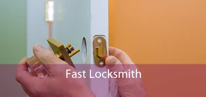 Fast Locksmith 