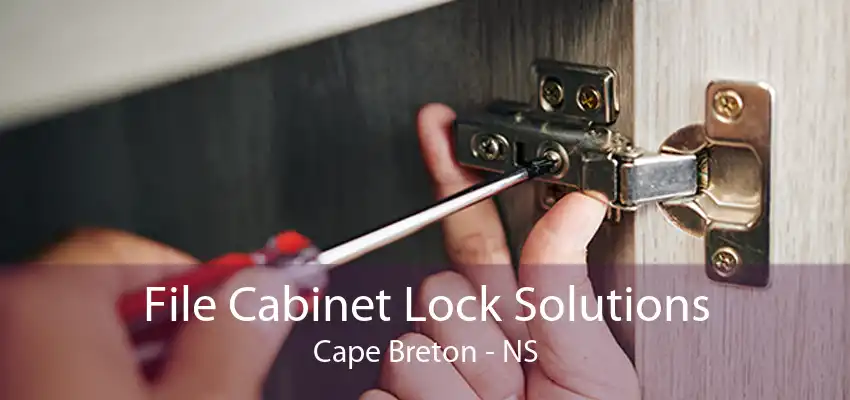 File Cabinet Lock Solutions Cape Breton - NS