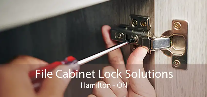 File Cabinet Lock Solutions Hamilton - ON