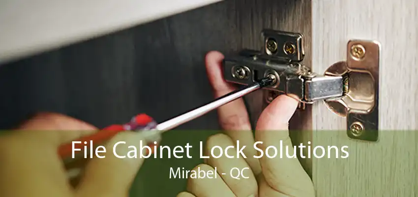 File Cabinet Lock Solutions Mirabel - QC