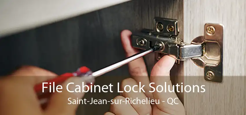 File Cabinet Lock Solutions Saint-Jean-sur-Richelieu - QC