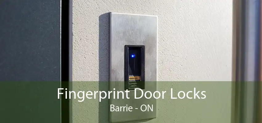 Fingerprint Door Locks Barrie - ON