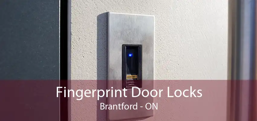 Fingerprint Door Locks Brantford - ON