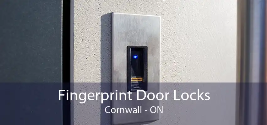 Fingerprint Door Locks Cornwall - ON