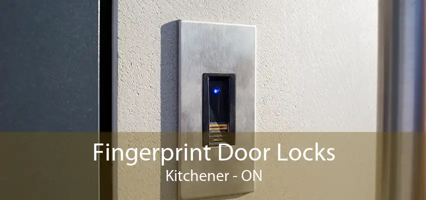 Fingerprint Door Locks Kitchener - ON