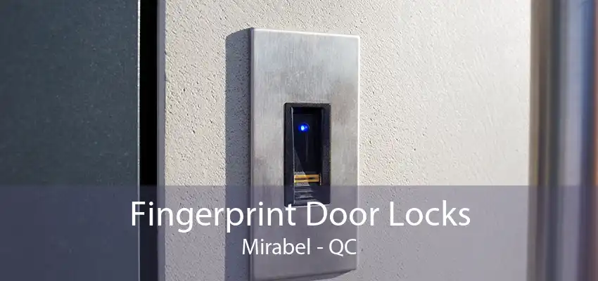 Fingerprint Door Locks Mirabel - QC