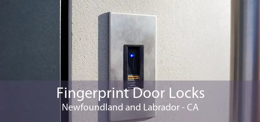 Fingerprint Door Locks Newfoundland and Labrador - CA