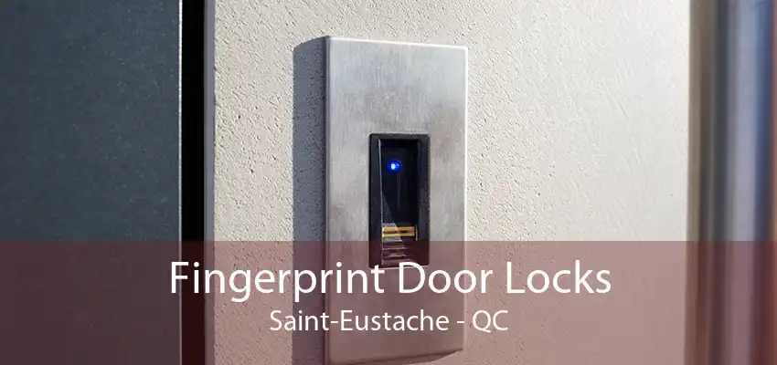 Fingerprint Door Locks Saint-Eustache - QC