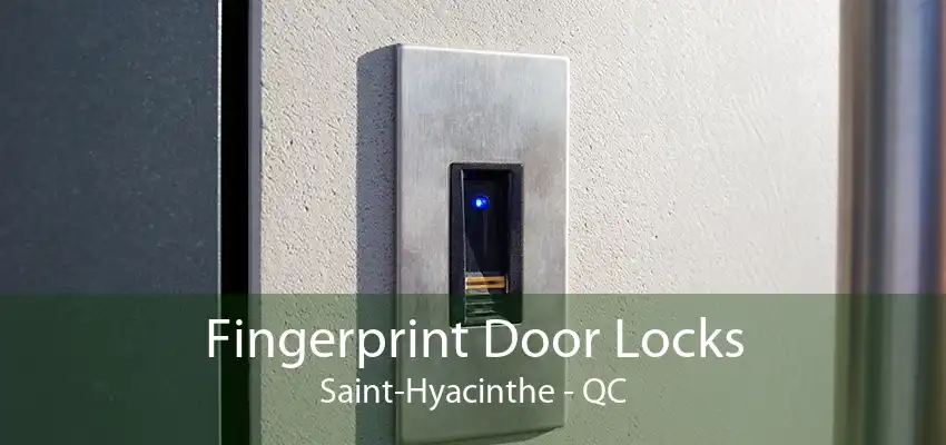 Fingerprint Door Locks Saint-Hyacinthe - QC