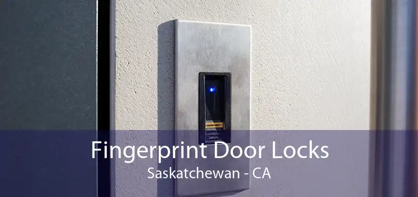 Fingerprint Door Locks Saskatchewan - CA