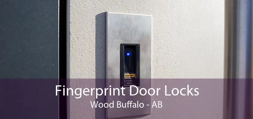 Fingerprint Door Locks Wood Buffalo - AB