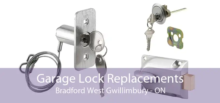 Garage Lock Replacements Bradford West Gwillimbury - ON