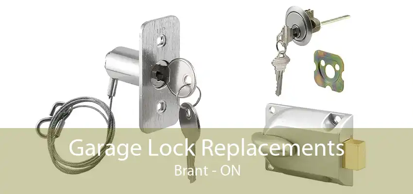 Garage Lock Replacements Brant - ON