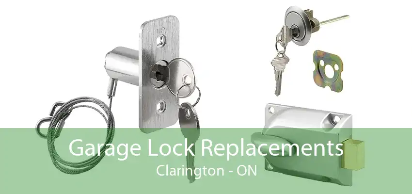 Garage Lock Replacements Clarington - ON