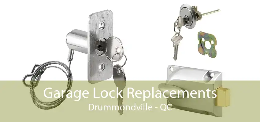 Garage Lock Replacements Drummondville - QC