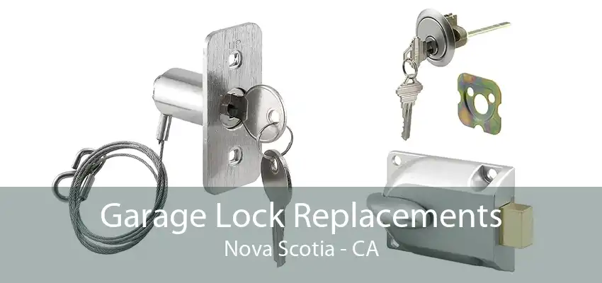 Garage Lock Replacements Nova Scotia - CA