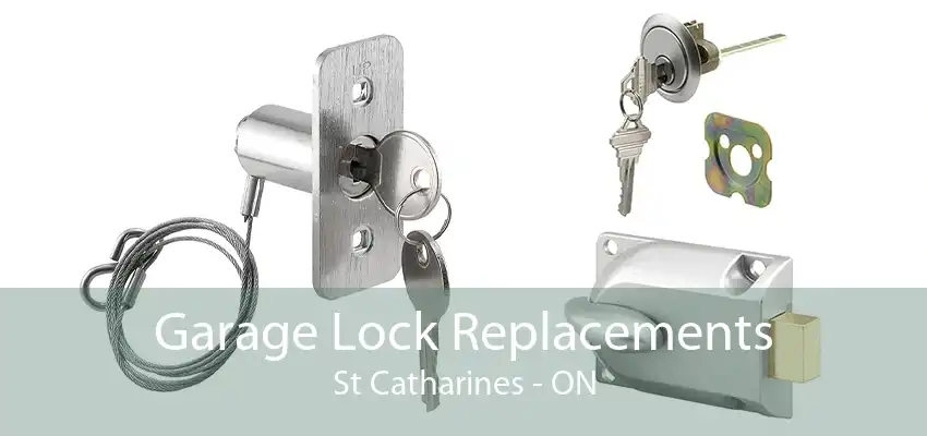 Garage Lock Replacements St Catharines - ON