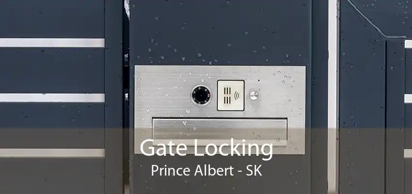 Gate Locking Prince Albert - SK