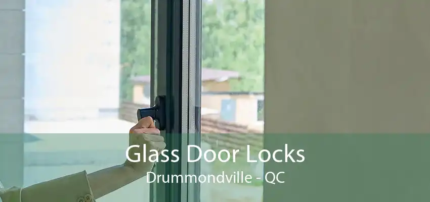 Glass Door Locks Drummondville - QC