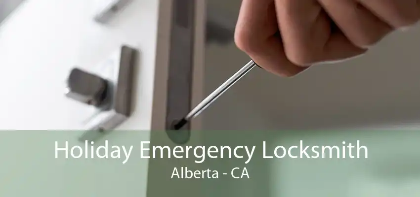 Holiday Emergency Locksmith Alberta - CA