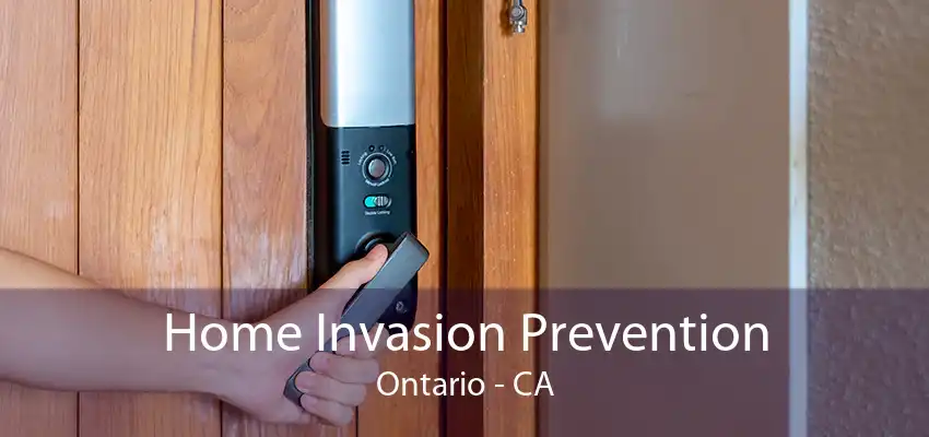 Home Invasion Prevention Ontario - CA