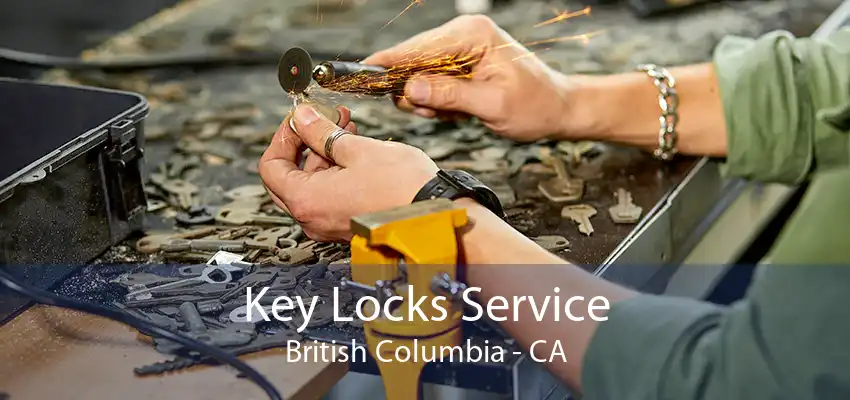 Key Locks Service British Columbia - CA