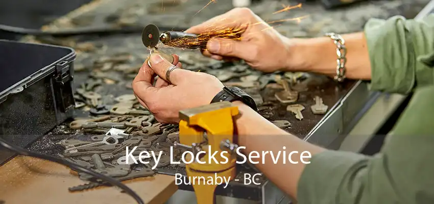 Key Locks Service Burnaby - BC