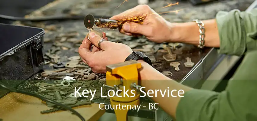 Key Locks Service Courtenay - BC