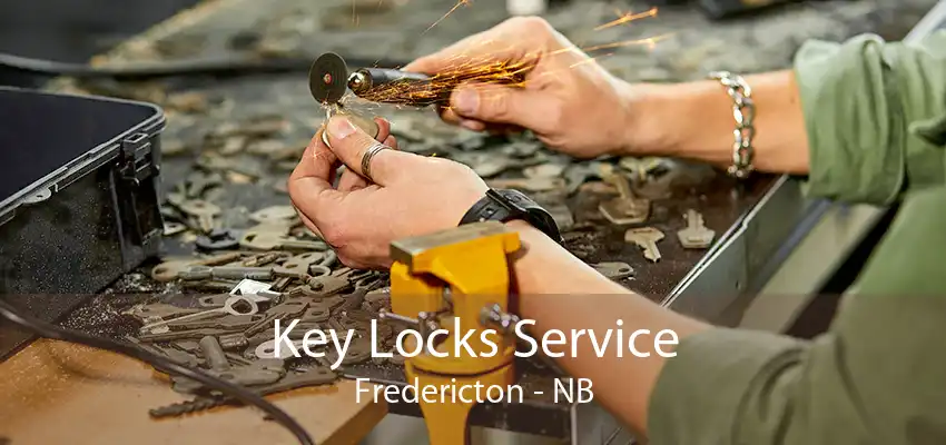 Key Locks Service Fredericton - NB