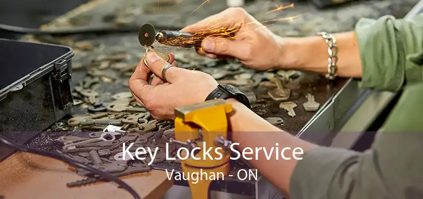 Key Locks Service Vaughan - ON