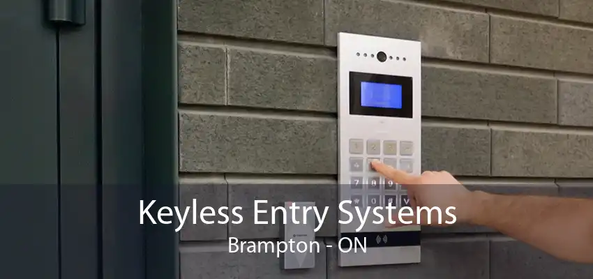 Keyless Entry Systems Brampton - ON