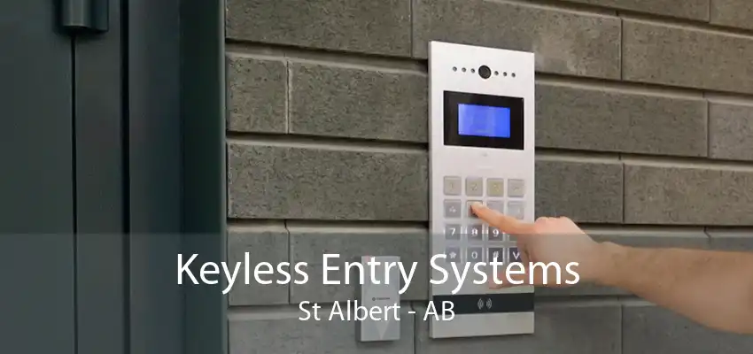 Keyless Entry Systems St Albert - AB