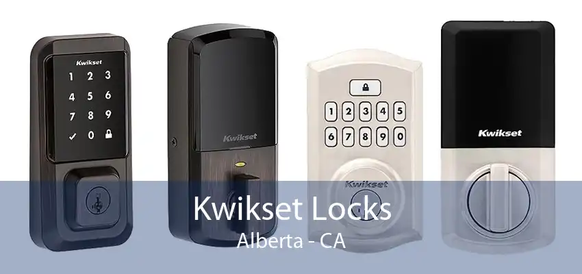 Kwikset Locks Alberta - CA