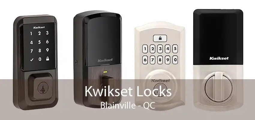 Kwikset Locks Blainville - QC