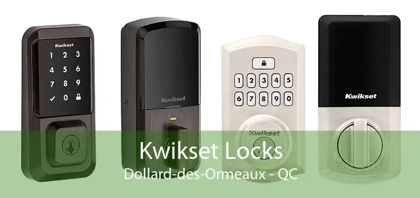 Kwikset Locks Dollard-des-Ormeaux - QC